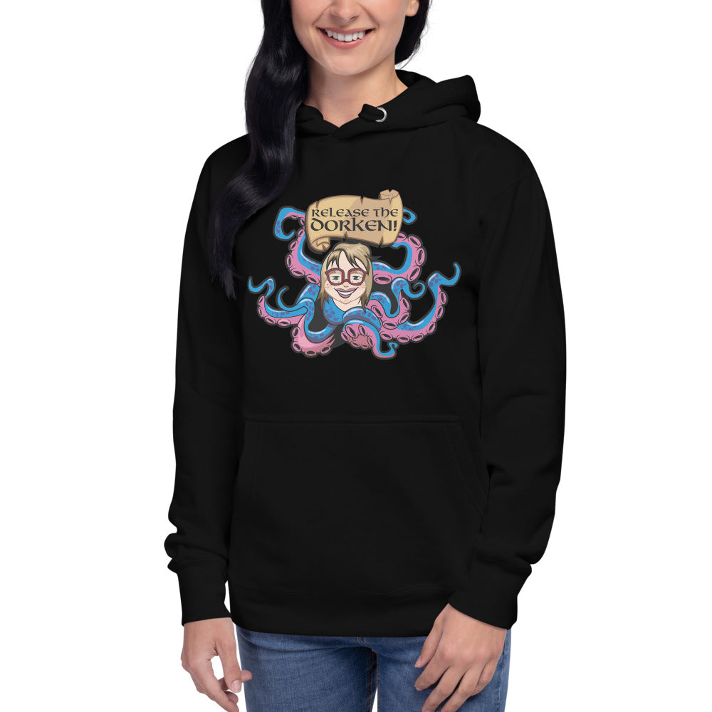 Release The Dorken / Funny Women's Hoodie / Funny Men's Hoodie / Be A Dork