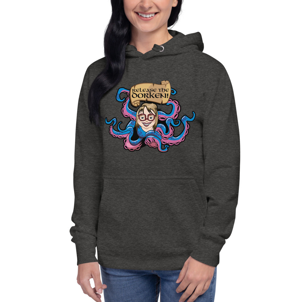 Release The Dorken / Funny Women's Hoodie / Funny Men's Hoodie / Be A Dork