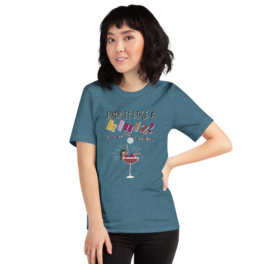 Drop It Like A Klutz / Funny Women's Shirt / Women's Funny Shirt