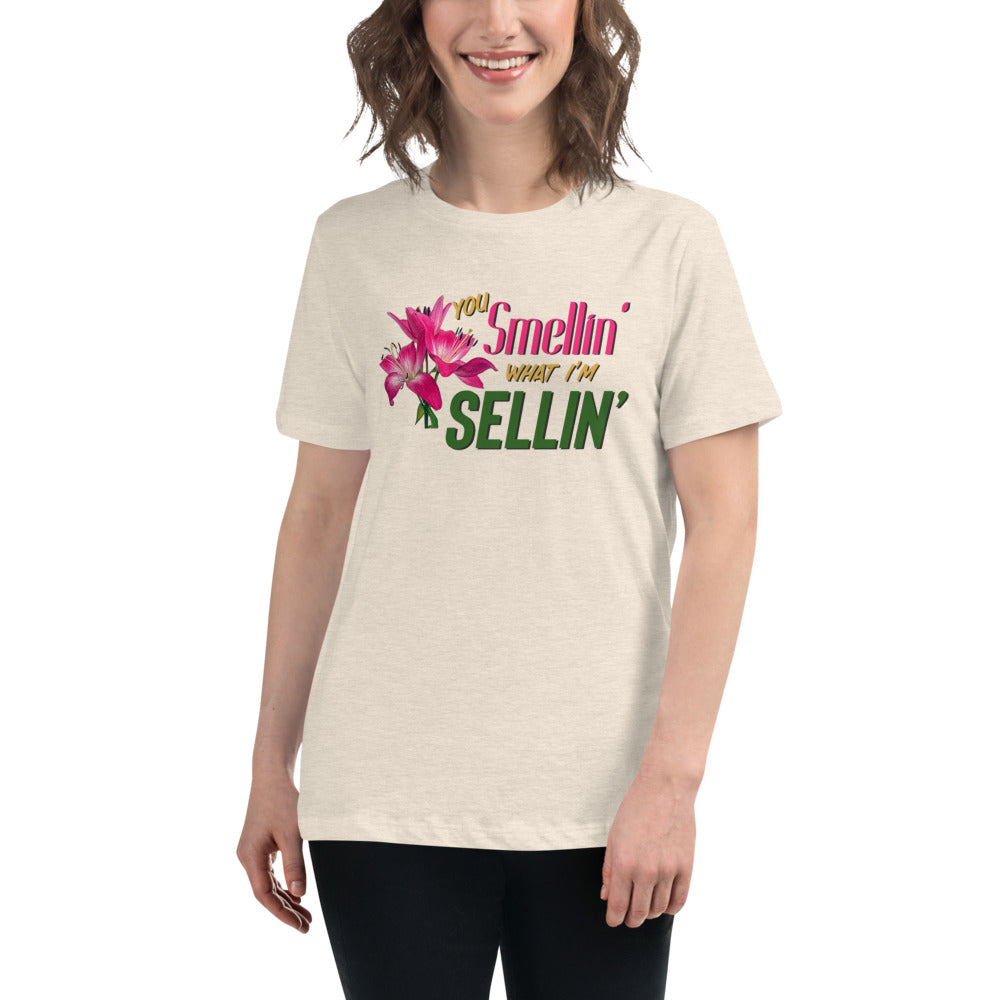 Smellin What I'm Sellin / Women's Funny T-shirts / Funny Women's Shirts