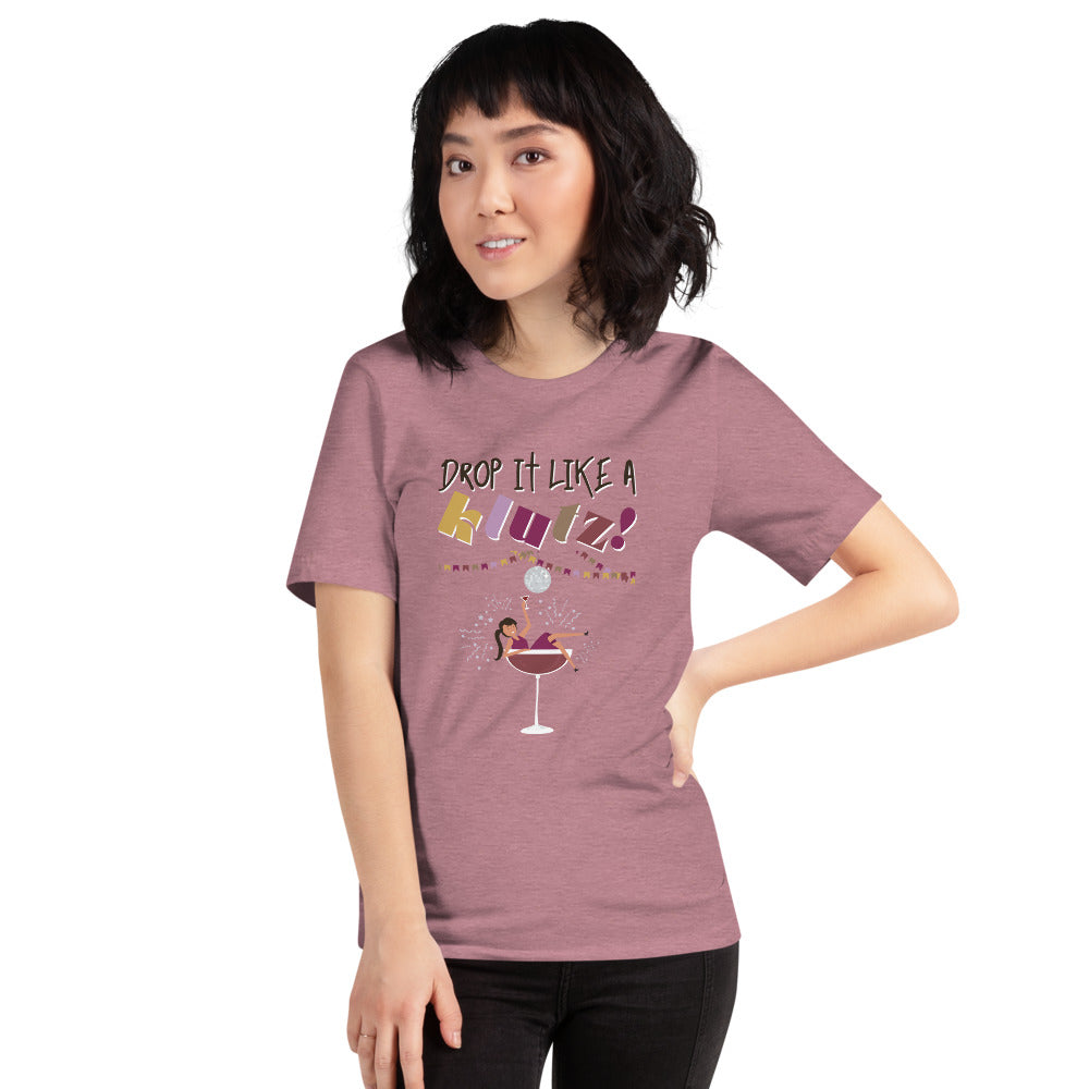 Drop It Like A Klutz / Funny Women's Shirt / Women's Funny Shirt