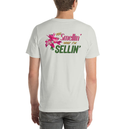 Smellin What I'm Sellin / Men's Funny T-shirts / Funny Men's Shirts