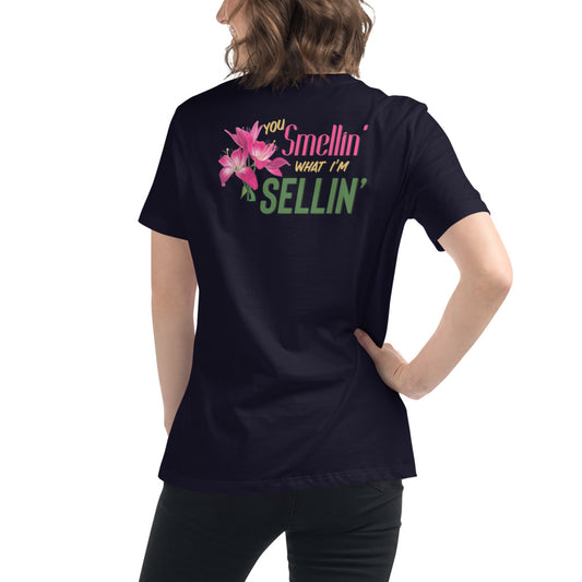 Smellin What I'm Sellin / Women's Funny T-shirts / Funny Women's Shirts