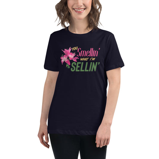 Smellin What I'm Sellin / Women's Funny T-shirts / Funny Women's Shirts