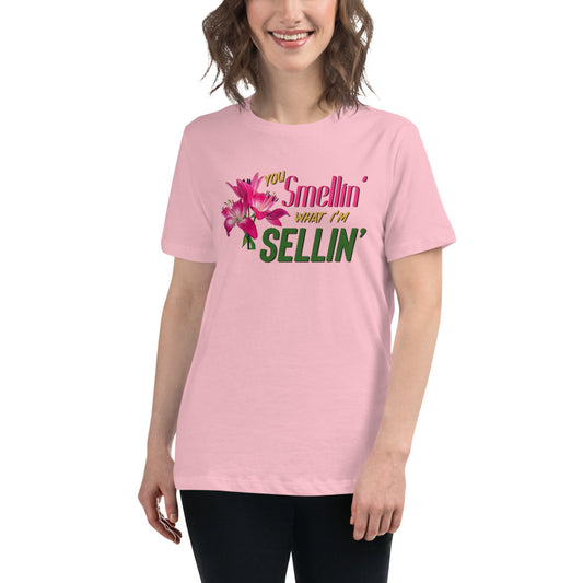 Smellin What I'm Sellin / Women's Funny T-shirts / Funny Women's Shirts